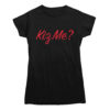 Kiz Me Tee Black